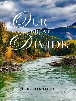 cover image of Our Great Divide